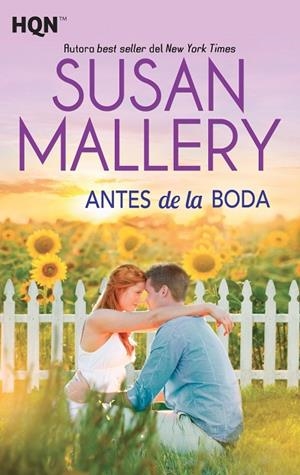 ANTES DE LA BODA | 9788468784304 | MALLERY,SUSAN | Libreria Geli - Librería Online de Girona - Comprar libros en catalán y castellano