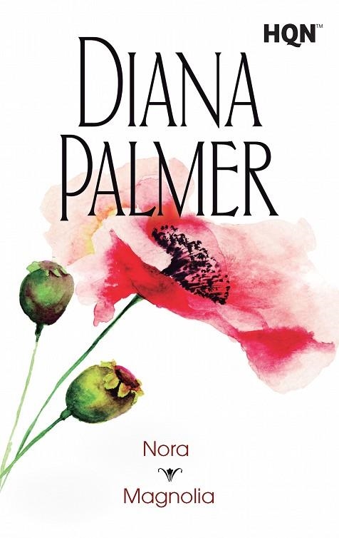 NORA/MAGNOLIA | 9788468767147 | PALMER,DIANA | Libreria Geli - Librería Online de Girona - Comprar libros en catalán y castellano