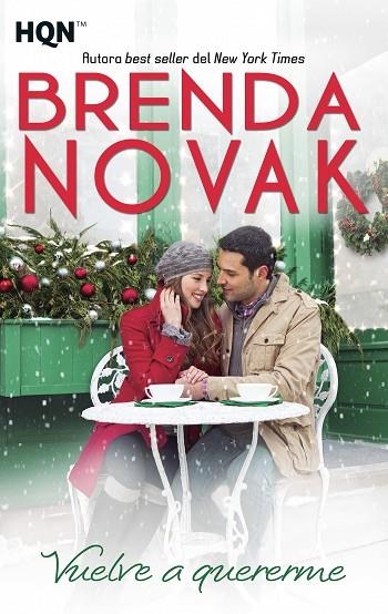 VUELVE A QUERERME | 9788468766904 | NOVAK,BRENDA | Libreria Geli - Librería Online de Girona - Comprar libros en catalán y castellano