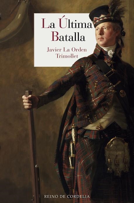 LA úLTIMA BATALLA | 9788416968428 | LA ORDEN TRIMOLLET,JAVIER | Libreria Geli - Librería Online de Girona - Comprar libros en catalán y castellano
