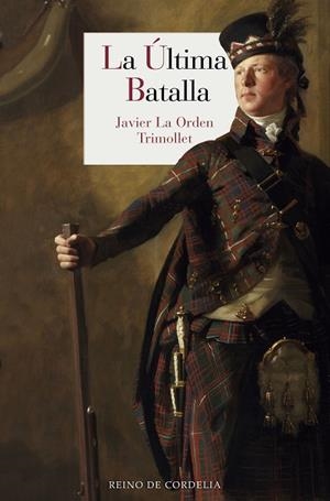 LA úLTIMA BATALLA | 9788416968428 | LA ORDEN TRIMOLLET,JAVIER | Libreria Geli - Librería Online de Girona - Comprar libros en catalán y castellano