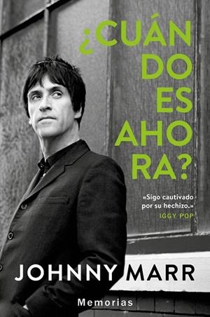 CUÁNDO ES AHORA? | 9788417081584 | MARR,JOHNNY | Llibreria Geli - Llibreria Online de Girona - Comprar llibres en català i castellà