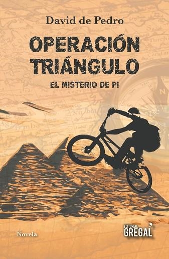 OPERACIÓN TRIÁNGULO.EL MISTERIO DE PI | 9788417082468 | DE PEDRO,DAVID | Libreria Geli - Librería Online de Girona - Comprar libros en catalán y castellano