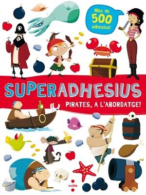 SUPERADHESIUS PIRATES,A L'ABORDATGE! | 9788466144018 | Libreria Geli - Librería Online de Girona - Comprar libros en catalán y castellano