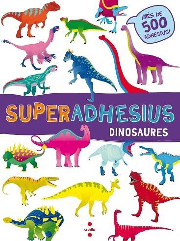 SUPERADHESIUS DINOSAURES | 9788466144025 | Llibreria Geli - Llibreria Online de Girona - Comprar llibres en català i castellà