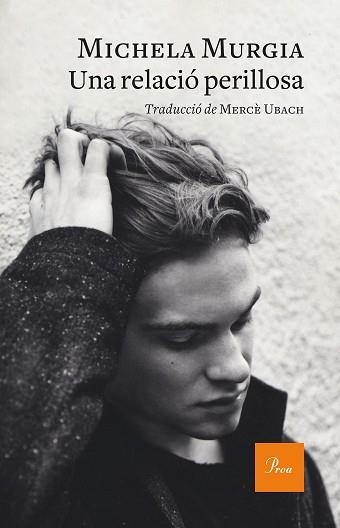 UNA RELACIÓ PERILLOSA | 9788475887128 | MURGIA,MICHELA | Libreria Geli - Librería Online de Girona - Comprar libros en catalán y castellano