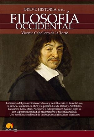 BREVE HISTORIA DE LA FILOSOFíA OCCIDENTAL | 9788499679464 | CABALLERO DE LA TORRE,VICENTE | Libreria Geli - Librería Online de Girona - Comprar libros en catalán y castellano