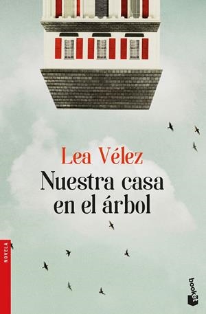NUESTRA CASA EN EL áRBOL | 9788423353729 | VÉLEZ,LEA | Llibreria Geli - Llibreria Online de Girona - Comprar llibres en català i castellà