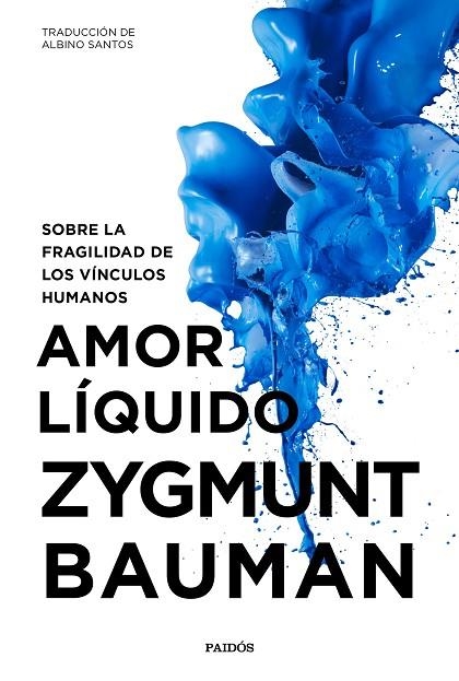 AMOR LÍQUIDO | 9788449334528 | BAUMAN,ZYGMUNT | Llibreria Geli - Llibreria Online de Girona - Comprar llibres en català i castellà