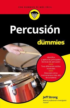 PERCUSIÓN PARA DUMMIES | 9788432904509 | STRONG,JEFF | Llibreria Geli - Llibreria Online de Girona - Comprar llibres en català i castellà