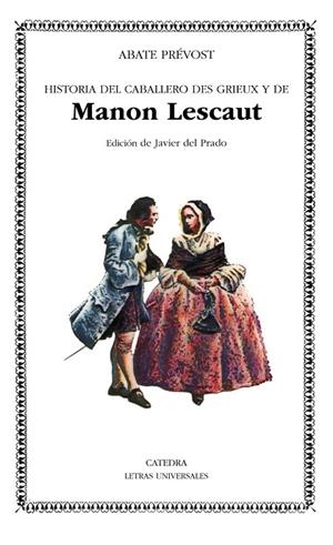 MANON LESCAUT | 9788437604459 | PRÉVOST,ABATE | Libreria Geli - Librería Online de Girona - Comprar libros en catalán y castellano