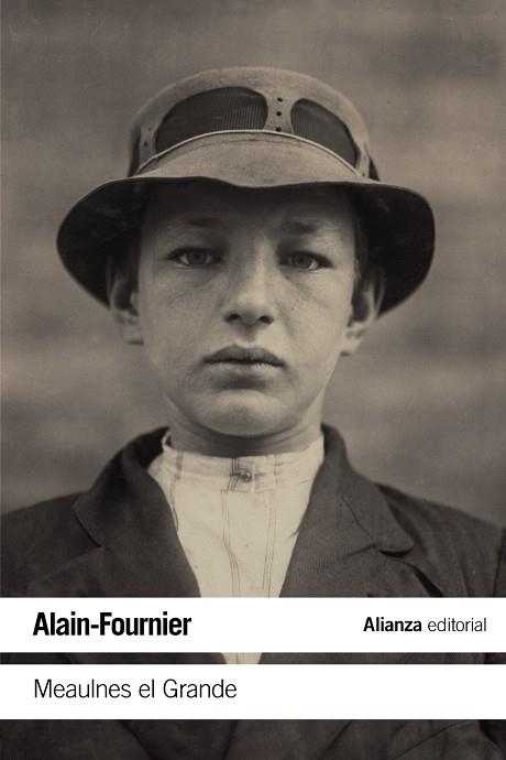 MEAULNES EL GRANDE | 9788491811107 | ALAIN-FOURNIER | Llibreria Geli - Llibreria Online de Girona - Comprar llibres en català i castellà
