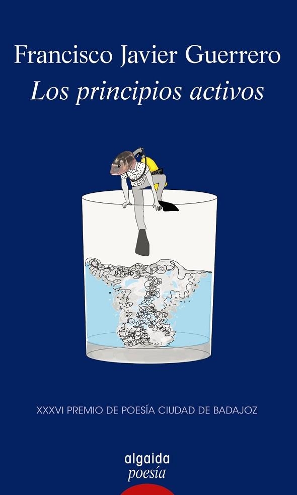 LOS PRINCIPIOS ACTIVOS | 9788491890065 | GUERRERO,FRANCISCO JAVIER | Libreria Geli - Librería Online de Girona - Comprar libros en catalán y castellano
