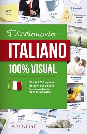 DICCIONARIO ITALIANO 100% VISUAL | 9788417273071 | Libreria Geli - Librería Online de Girona - Comprar libros en catalán y castellano