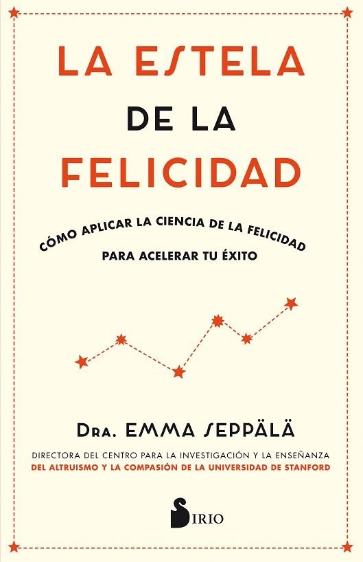 LA ESTELA DE LA FELICIDAD | 9788417030988 | SEPPALA,EMMA | Llibreria Geli - Llibreria Online de Girona - Comprar llibres en català i castellà