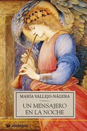 UN MENSAJERO EN LA NOCHE | 9788496836914 | VALLEJO-NáGERA, MARíA | Llibreria Geli - Llibreria Online de Girona - Comprar llibres en català i castellà