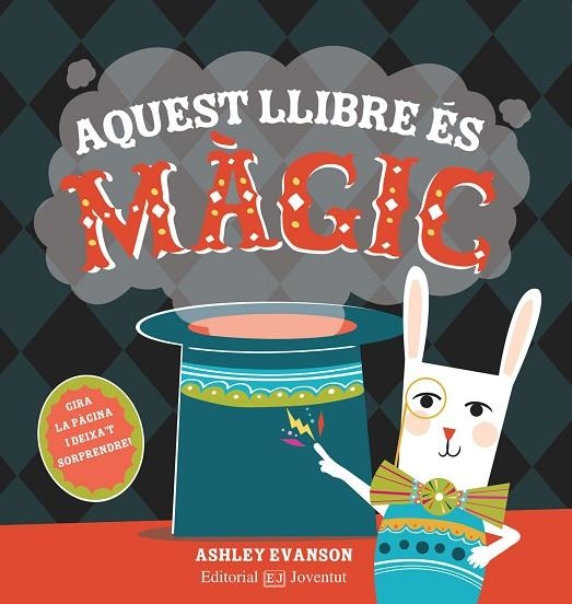 AQUEST LLIBRE ÉS MÀGIC | 9788426145246 | EVANSON,ASHLEY | Llibreria Geli - Llibreria Online de Girona - Comprar llibres en català i castellà