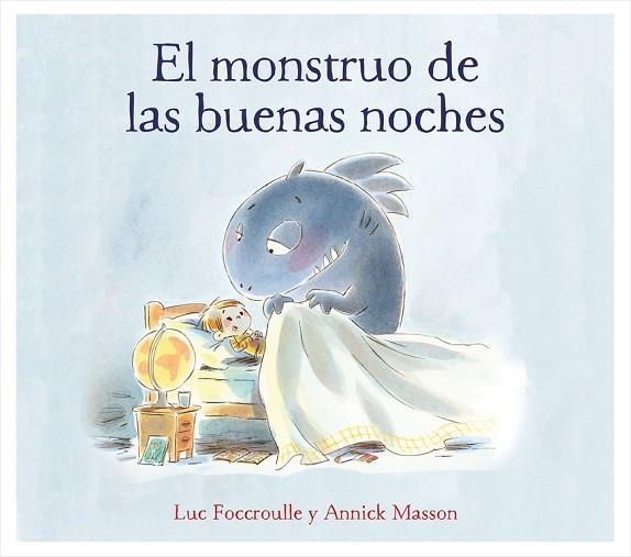 EL MONSTRUO DE LAS BUENAS NOCHES | 9788448850760 | FOCCROULLE,LUC/MASSON,ANNICK | Libreria Geli - Librería Online de Girona - Comprar libros en catalán y castellano