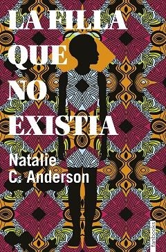 LA FILLA QUE NO EXISTIA | 9788416716906 | ANDERSON,NATALIE C. | Libreria Geli - Librería Online de Girona - Comprar libros en catalán y castellano