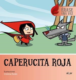 LITTLE RED RIDING HOOD | 9788491420958 | DURAN,CRISTINA | Libreria Geli - Librería Online de Girona - Comprar libros en catalán y castellano