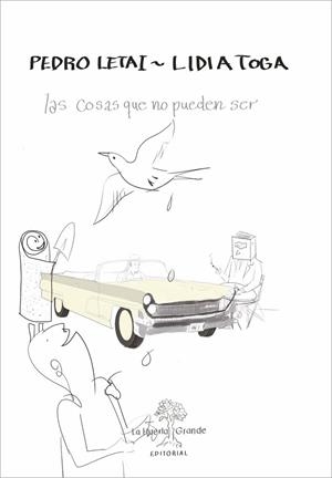 LAS COSAS QUE NO PUEDEN SER | 9788417118266 | LETAI,PEDRO | Libreria Geli - Librería Online de Girona - Comprar libros en catalán y castellano