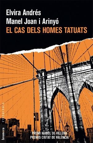 EL CAS DELS HOMES TATUATS | 9788490268346 | ANDRÉS,ELVIRA/JOAN I ARINYÓ,MANEL | Libreria Geli - Librería Online de Girona - Comprar libros en catalán y castellano