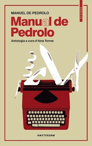 MANUAL DE PEDROLO | 9788416743698 | TORRES,AINA/DE PEDROLO,MANUEL | Llibreria Geli - Llibreria Online de Girona - Comprar llibres en català i castellà