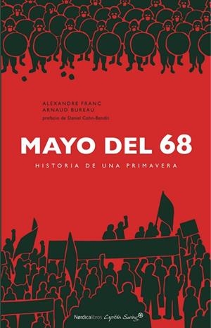 MAYO DEL 68.HISTORIA DE UNA PRIMAVERA | 9788417281564 | FRANC,ALEXANDRE/BUREAU,ARNAUD | Libreria Geli - Librería Online de Girona - Comprar libros en catalán y castellano