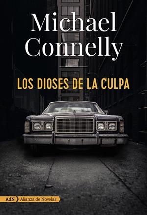 LOS DIOSES DE LA CULPA  | 9788491810872 | CONNELLY,MICHAEL | Llibreria Geli - Llibreria Online de Girona - Comprar llibres en català i castellà