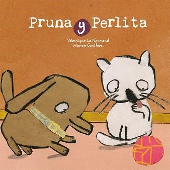 PRUNA Y PERLITA | 9788491451709 | LE NORMAND,VERONIQUE/GAUTHIER,MANON | Llibreria Geli - Llibreria Online de Girona - Comprar llibres en català i castellà