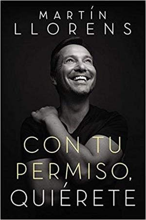 CON TU PERMISO,QUIERETE | 9780718092955 | LLORENS,MARTIN | Llibreria Geli - Llibreria Online de Girona - Comprar llibres en català i castellà