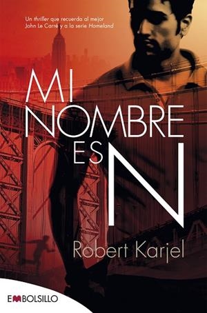 MI NOMBRE ES N | 9788416087495 | KARJEL ,ROBERT | Libreria Geli - Librería Online de Girona - Comprar libros en catalán y castellano