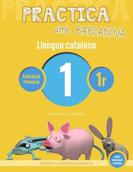 PRACTICA AMB BARCANOVA(LLENGUA CATALANA-1) | 9788448939748 | Llibreria Geli - Llibreria Online de Girona - Comprar llibres en català i castellà