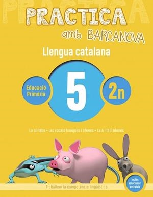 PRACTICA AMB BARCANOVA(LLENGUA CATALANA-5) | 9788448945060 | Llibreria Geli - Llibreria Online de Girona - Comprar llibres en català i castellà