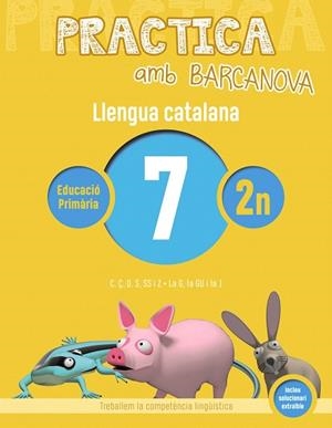PRACTICA AMB BARCANOVA(LLENGUA CATALANA-7) | 9788448945084 | Llibreria Geli - Llibreria Online de Girona - Comprar llibres en català i castellà