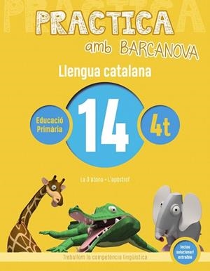 PRACTICA AMB BARCANOVA(LLENGUA CATALANA-14) | 9788448945152 | Llibreria Geli - Llibreria Online de Girona - Comprar llibres en català i castellà