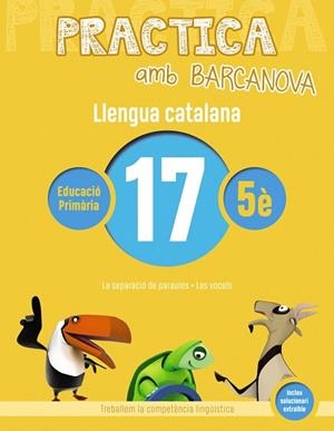 PRACTICA AMB BARCANOVA(LLENGUA CATALANA-17) | 9788448945183 | Llibreria Geli - Llibreria Online de Girona - Comprar llibres en català i castellà