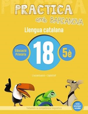 PRACTICA AMB BARCANOVA(LLENGUA CATALANA-18) | 9788448945190 | Llibreria Geli - Llibreria Online de Girona - Comprar llibres en català i castellà