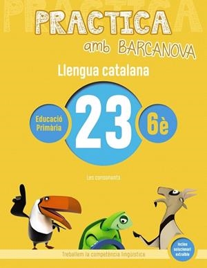 PRACTICA AMB BARCANOVA(LLENGUA CATALANA-23) | 9788448945244 | Llibreria Geli - Llibreria Online de Girona - Comprar llibres en català i castellà