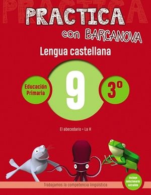 PRACTICA CON BARCANOVA.LENGUA CASTELLANA  9 | 9788448945343 | Libreria Geli - Librería Online de Girona - Comprar libros en catalán y castellano