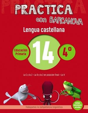 PRACTICA CON BARCANOVA.LENGUA CASTELLANA 14 | 9788448945398 | Llibreria Geli - Llibreria Online de Girona - Comprar llibres en català i castellà