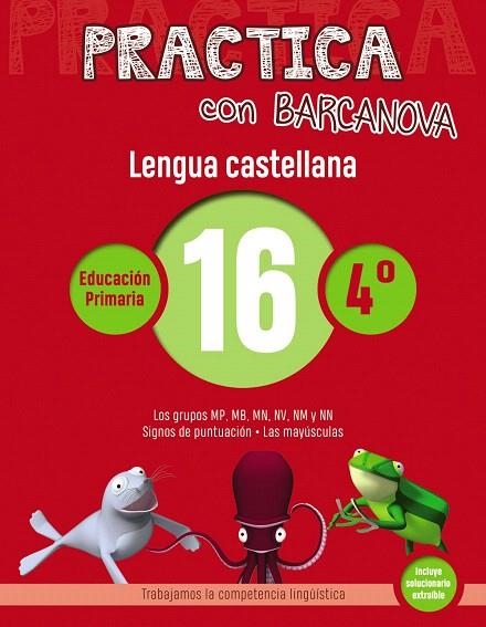 PRACTICA CON BARCANOVA.LENGUA CASTELLANA 16 | 9788448945411 | Llibreria Geli - Llibreria Online de Girona - Comprar llibres en català i castellà