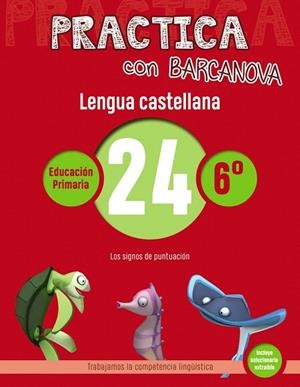 PRACTICA CON BARCANOVA.LENGUA CASTELLANA 24 | 9788448945497 | Libreria Geli - Librería Online de Girona - Comprar libros en catalán y castellano