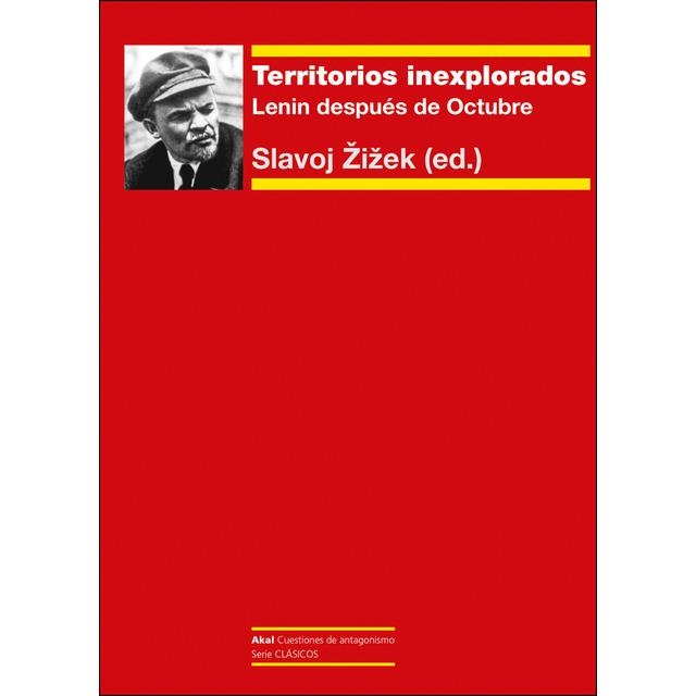 TERRITORIOS INEXPLORADOS.LENIN DESPUÉS DE OCTUBRE | 9788446046196 | ZIZEK,SLAVOJ/LENIN,VLADIMIR ILLICH | Libreria Geli - Librería Online de Girona - Comprar libros en catalán y castellano
