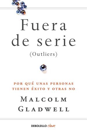FUERA DE SERIE | 9788466342438 | GLADWELL,MALCOLM | Libreria Geli - Librería Online de Girona - Comprar libros en catalán y castellano