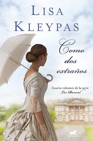 COMO DOS EXTRAñOS (LOS RAVENEL 4) | 9788416076253 | KLEYPAS,LISA | Llibreria Geli - Llibreria Online de Girona - Comprar llibres en català i castellà