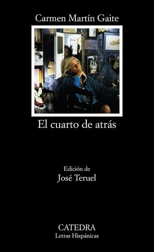 EL CUARTO DE ATRÁS | 9788437638324 | MARTÍN GAITE,CARMEN | Llibreria Geli - Llibreria Online de Girona - Comprar llibres en català i castellà