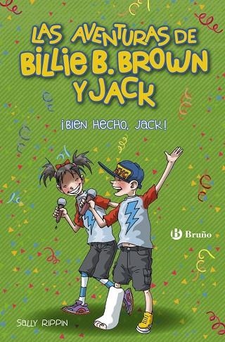 LAS AVENTURAS DE BILLIE B. BROWN Y JACK-1.BIEN HECHO,JACK! | 9788469624012 | RIPPIN,SALLY | Libreria Geli - Librería Online de Girona - Comprar libros en catalán y castellano