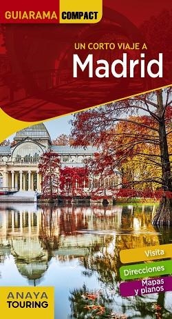 MADRID(GUIARAMA COMPACT.EDICIÓN 2018) | 9788491581116 | Libreria Geli - Librería Online de Girona - Comprar libros en catalán y castellano
