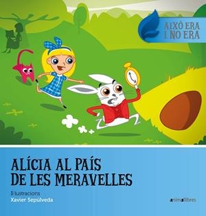 ALÍCIA AL PAÍS DE LES MERAVELLES | 9788416844500 | Libreria Geli - Librería Online de Girona - Comprar libros en catalán y castellano
